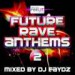 VA - Future Rave Anthems Vol 2 2010 (Incl Mixes by DJ Faydz).jpg