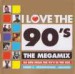 VA - I Love The 90s The Megamix 2010.jpg